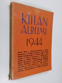 Kirjailijaryhmä Kiilan albumi 4 : 1944