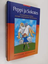 Peppi ja Sokrates : filosofinen matka Astrid Lindgrenin maailmaan