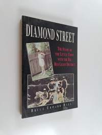 Diamond Street - The Story of the Little Town with the Big Red Light District