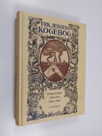 Frøken Jensens Kogebog - Jubilaeums udgave 1901-2001