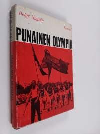 Punainen olympia : TUL kansainvälisen työläisurheilun vaiheissa 1920-1930-luvuilla