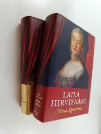 Laila Hirvisaari -paketti (2 kirjaa) : Me, Keisarinna ; Minä, Katariina