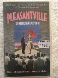 &quot; PLEASANTVILLE - ONNELLISTEN KAUPUNKI &quot; - VHS- / Tobey Maguire, Reese Witherspoon, William H. Macy, Joan Allen, Marley Shelton