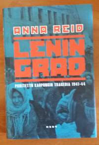 Leningrad - Piiritetyn kaupungin tragedia 1941-44