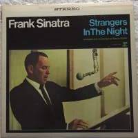 Frank Sinatra : &quot; Strangers In The Night &quot;  USA  PAINOS