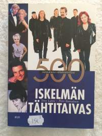 Petri Tuunainen, Tony Latva: &quot;Iskelmän tähtitaivas : 500 suomalaista viihdetaiteilijaa &quot;