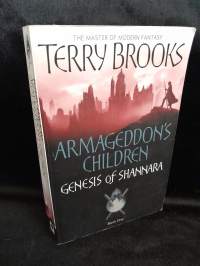 Armageddon&#039;s Children (Genesis of Shannara #1)