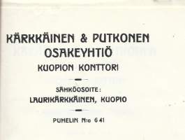 Kärkkäinen &amp;Putkonen Oy Kuopion Konttori Kuopio 1922 - firmalomake