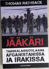 Jääkäri - tanskalaissotilaana Afganistanissa ja Irakissa