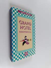 Grand Hotel karanteenissa