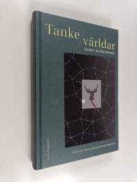 Tanke/världar : studier i nordisk litteratur - Studier i nordisk litteratur