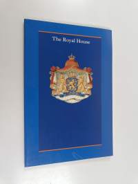 The Royal House - Kingdom of the Netherlands
