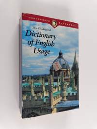 The Wordsworth dictionary of English usage - Dictionary of English usage