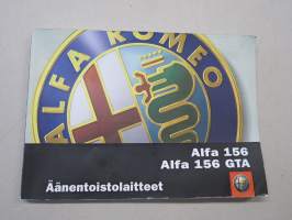 Alfa Romeo - Alfa 156, 156 GTA Äänentoistolaitteet vm. 2004 -käyttöohjekirja