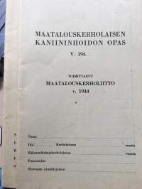 Maatalouskerholaisen kaniininhoidon opas v. 1944