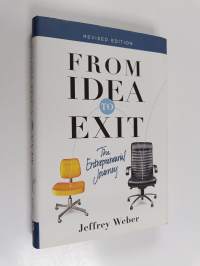 From Idea to Exit - The Entrepreneurial Journey