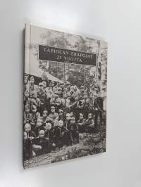 Partiolippukunta Tapiolan Eräpojat r.y. 25 vuotta 1954-1979