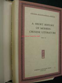 A short history of modern chinese literature