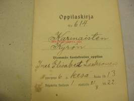 Oppilaskirja Karinaisten Kyrön ylemmän kansakoulun oppilaalle Ines Elisabet Laaksonen 1922