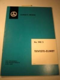 Tiiviste-elimet vuodelta 1966 ( cFw Simrit-Werk nro 990 S )