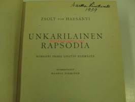 Unkarilainen rapsodia - Romaani Franz Lisztin elämästä