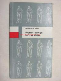 Polish wings in the west (Puolan ilmavoimat englannissa toisen maailmansodan vuosina)