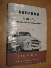 Bedford S,TD, ja TC bensiini- tai dieselmoottorilla  -käsikirja