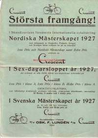 Crescent - Största framgång! I Skandinaviens förnämsta internationella cykeltävling Nordiska Mästerskapet 1927