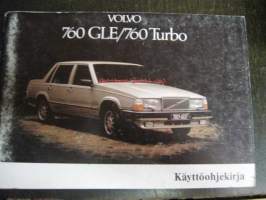 Volvo 760 GLE /760 Turbo  - käyttöohjekirja 1983