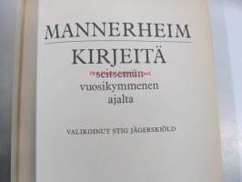 Mannerheim - Kirjeitä seitsemän vuosikymmenen ajalta