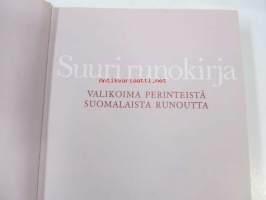 Suuri runokirja - Suomalaisen runouden kauneimmat
