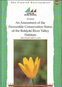 An Assessment of the Favourable Conservation Status of the Rekijoki River Valley Habitats