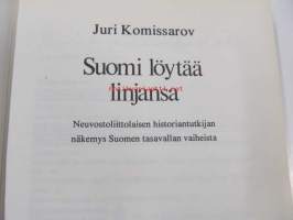 Suomi löytää linjansa. Neuvostoliittolaisen historiantutkijan näkemys Suomen tasavallan vaiheista