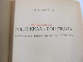 Politiikkaa ja poliitikoita - valtiollisia kirjoitelmia ja tutkielmia