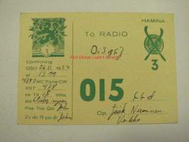 OI3DCZ / OI5CCD Jääkäripataljoona Hamina 26.11.1954, operator Veikko Nieminen -puolustusvoimain radiosähköttäjän yhteyskortti