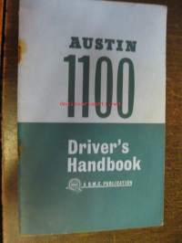 Austin 1100 Driver`s Handbook