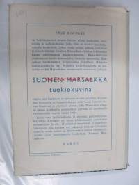 Suomen marsalkka tuokiokuvina
