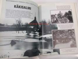 Kun Suomi taisteli - mukana olleiden muistoja talvi- ja jatkosodan vuosilta
