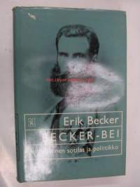 Becker-Bei - Suomalainen sotilas ja poliitikko