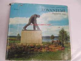 Rovaniemi - Napapiirin maa -kuvateos / picture book of Rovaniemi