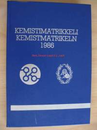 Kemistimatrikkeli - Kemistmatrikkeln : 1986