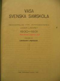 Vasa svenska samskola - Redogörelse för verksamheten under läsåret 1930-1931