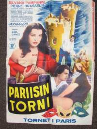 Pariisin torni / Tornet i Paris -elokuvajuliste, Silvana Pampanini, Pierre Brasseur, ohjaus Abel Gance