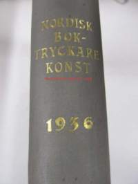 Nordisk boktryckarekonst : Tidskrift för bokindustri, bokkonst, bokhistoria och reklamväsen 1936 -sidottu vuosikerta