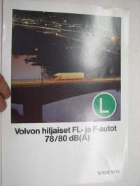 Volvon hiljaiset FL- ja F-autot 78/80 dB(A) -myyntiesite