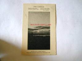 Postikortti / pro carelia  &quot;kylän alla armas ranta&quot;valokuvattu aunuksessa  säämäjärven kuhmoilassa  1949