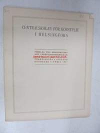 Centralskolan för konstflit i Helsingfors : Förslag till organisation och undervisningsprogram 1917