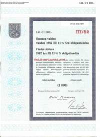 Suomen valtion vuoden 1982 III    11,75  %:n obligaatiolaina      Litt C 1000 mk, Helsinki  26.4.1982 obligaatio