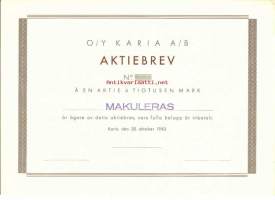 Karia   Oy    10 000 mk , osakekirja, Karjaa 30.10.1943