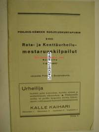 Pohjois-Hämeen Suojeluskuntapiirin XVIII Rata- ja kenttäurheilumestaruuskilpailut7-8.8.1937 Nokia -käsiohjelma